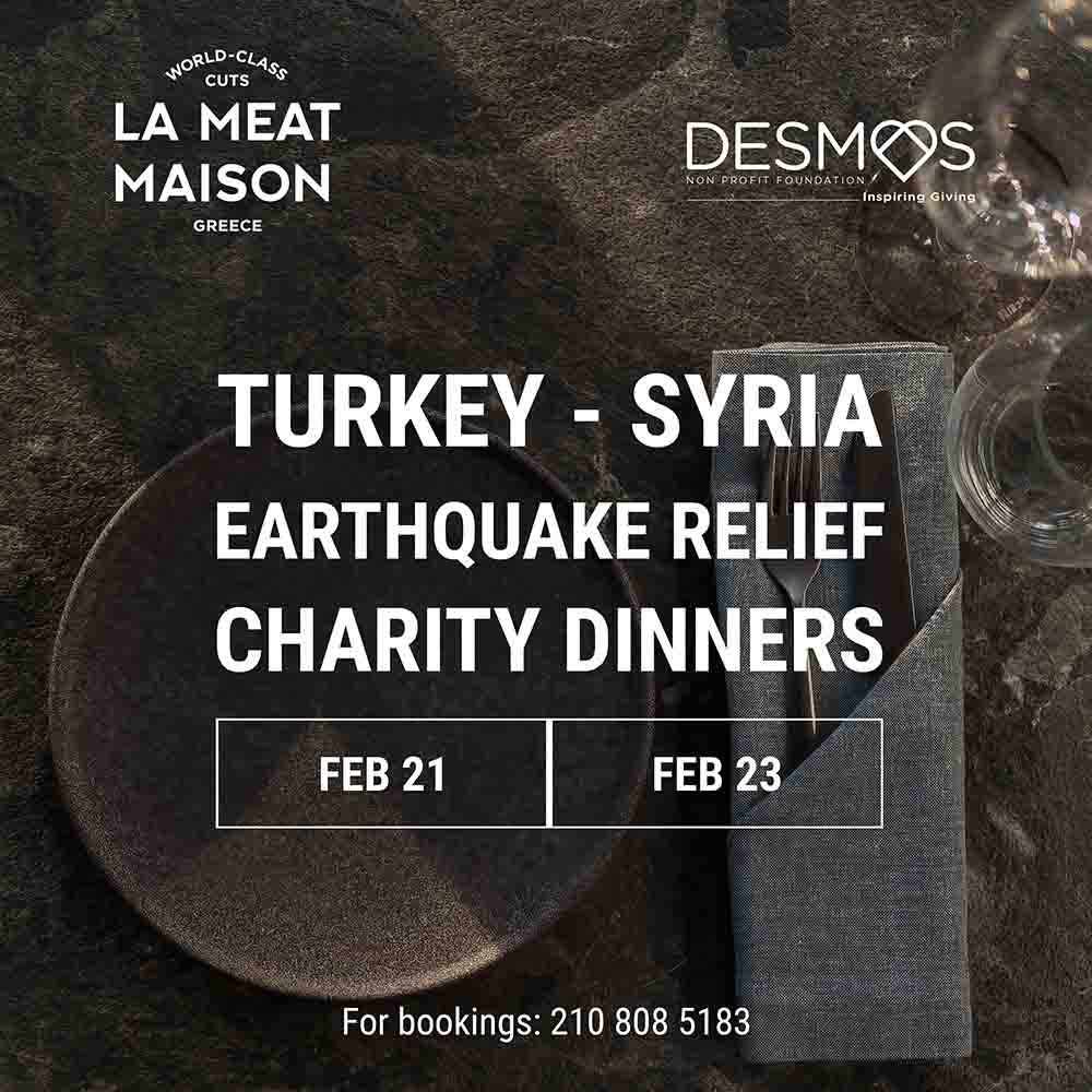 To La Meat Maison στηρίζει τους σεισμοπαθείς της Τουρκίας και Συρίας - FlagInLife